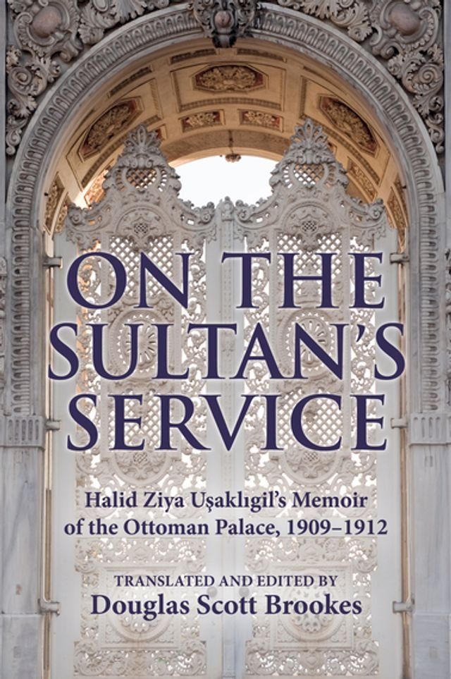  On the Sultan's Service(Kobo/電子書)