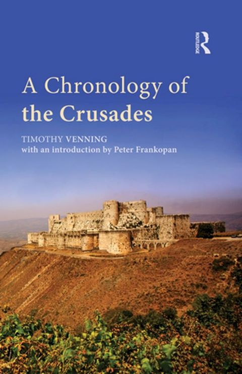 A Chronology of the Crusades(Kobo/電子書)