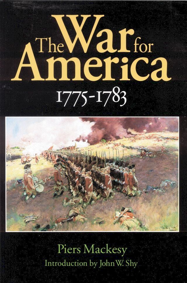  The War for America, 1775-1783(Kobo/電子書)