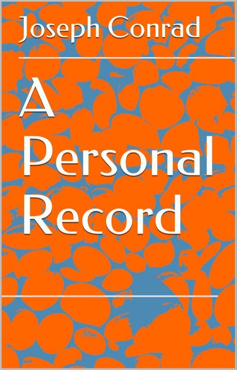 A Personal Record(Kobo/電子書)