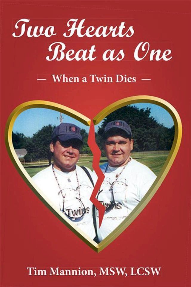  Two Hearts Beat as One: When a Twin Dies(Kobo/電子書)