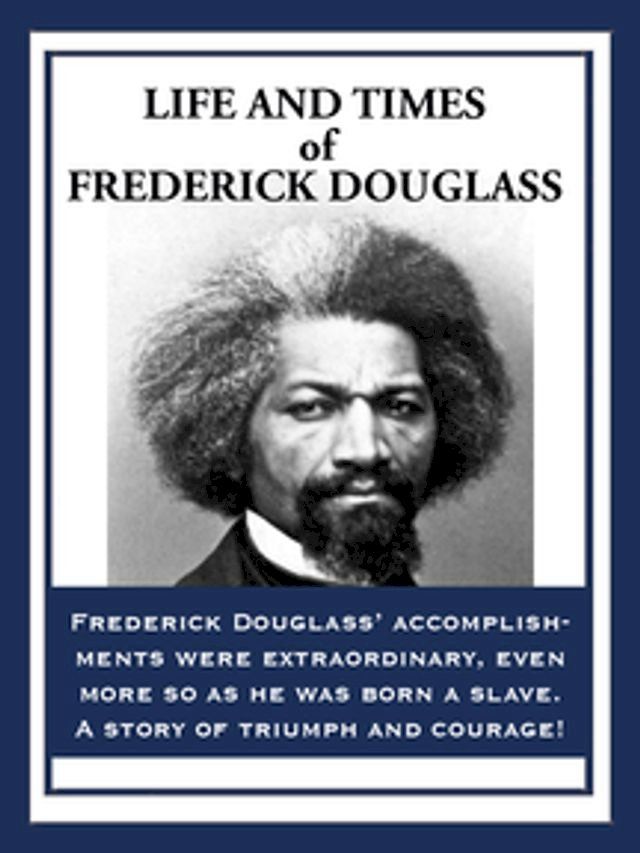  Life and Times of Frederick Douglass(Kobo/電子書)