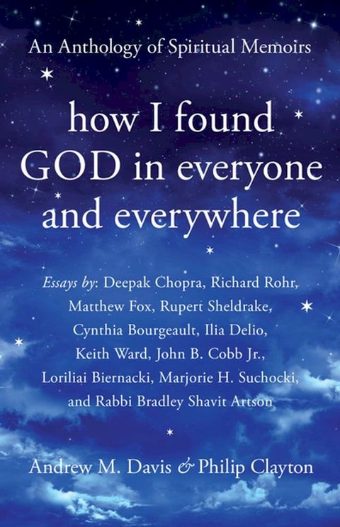 How I Found God in Everyone and Everywhere(Kobo/電子書)