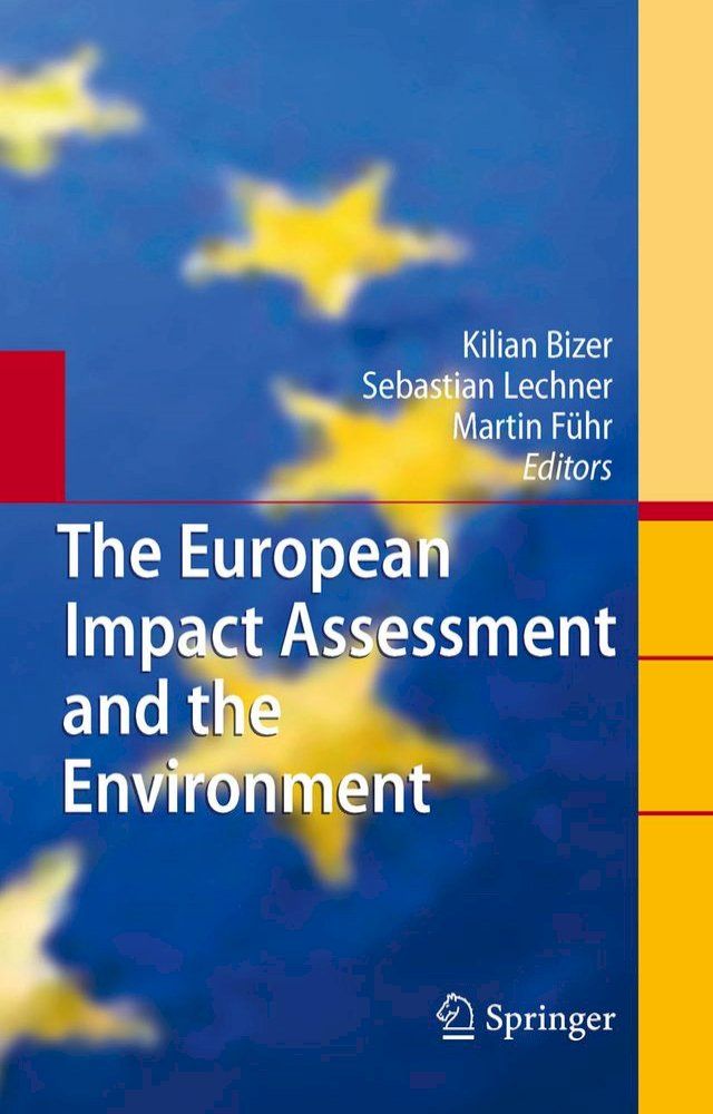  The European Impact Assessment and the Environment(Kobo/電子書)