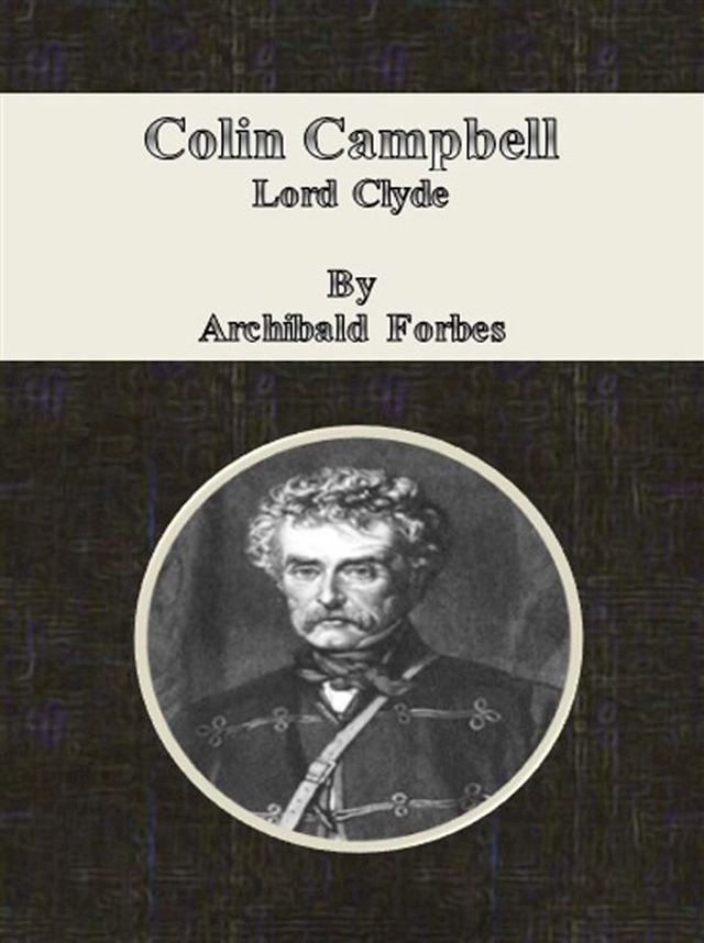  Colin Campbell: Lord Clyde(Kobo/電子書)