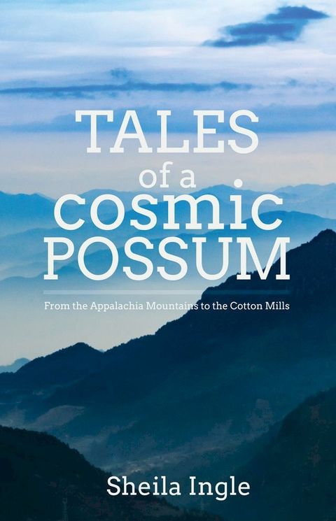 Tales of a Cosmic Possum(Kobo/電子書)