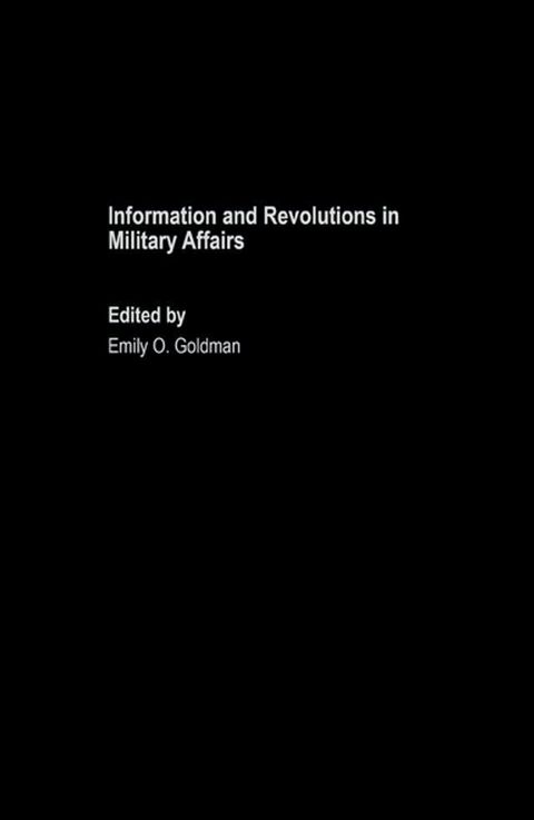 Information and Revolutions in Military Affairs(Kobo/電子書)