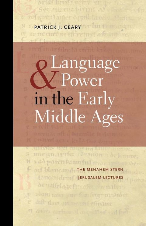 Language and Power in the Early Middle Ages(Kobo/電子書)