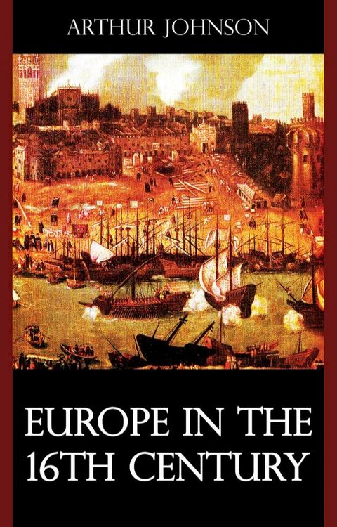 Europe in the 16th Century(Kobo/電子書)