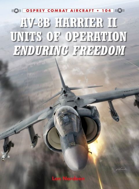 AV-8B Harrier II Units of Operation Enduring Freedom(Kobo/電子書)