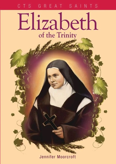 Elizabeth of the Trinity(Kobo/電子書)