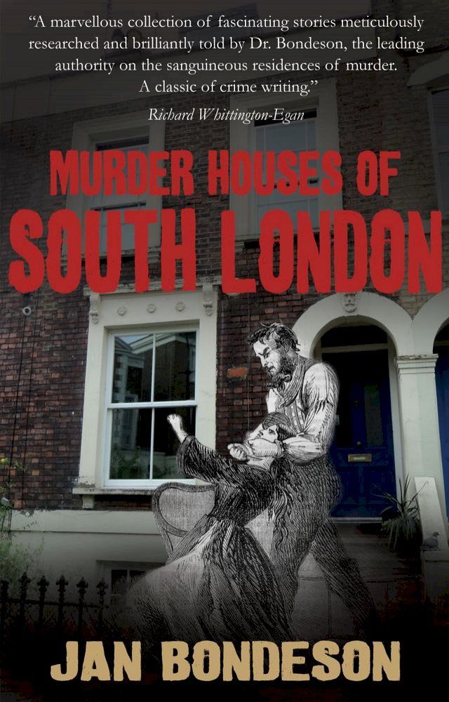  Murder Houses of South London(Kobo/電子書)