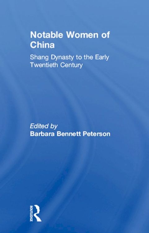 Notable Women of China(Kobo/電子書)