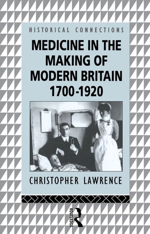 Medicine in the Making of Modern Britain, 1700-1920(Kobo/電子書)