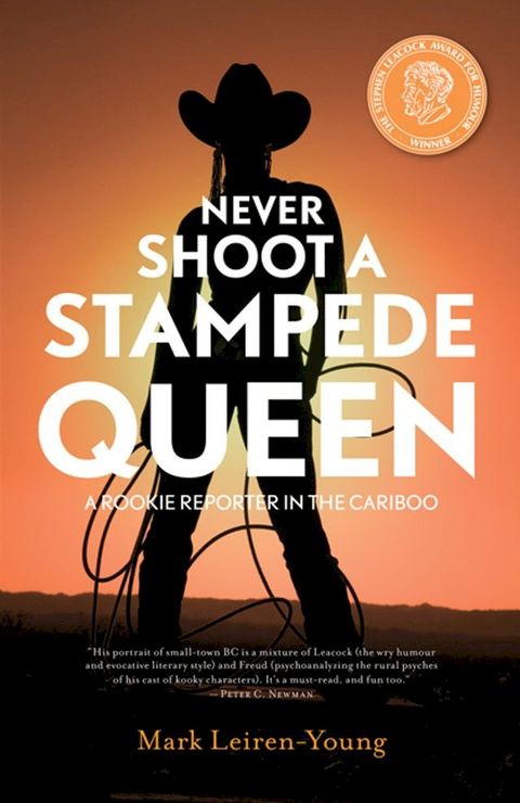 Never Shoot a Stampede Queen(Kobo/電子書)