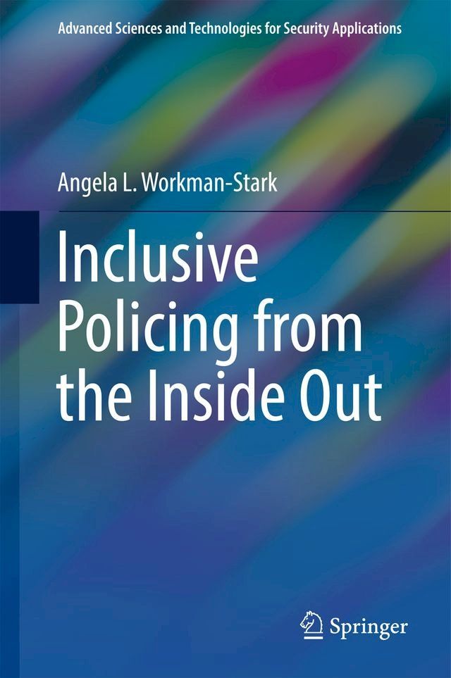  Inclusive Policing from the Inside Out(Kobo/電子書)