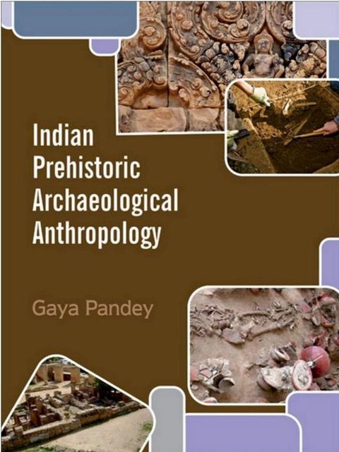 Indian Prehistoric Archaeological Anthropology(Kobo/電子書)