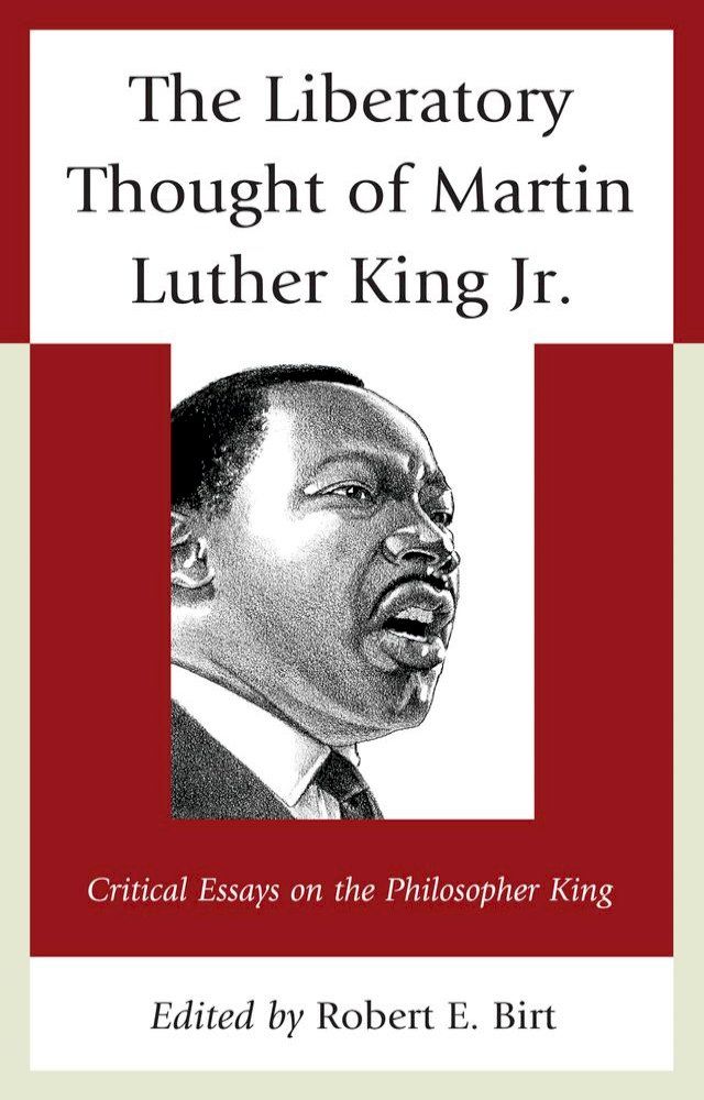  The Liberatory Thought of Martin Luther King Jr.(Kobo/電子書)