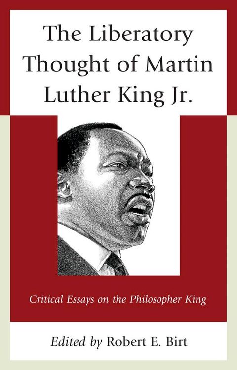 The Liberatory Thought of Martin Luther King Jr.(Kobo/電子書)