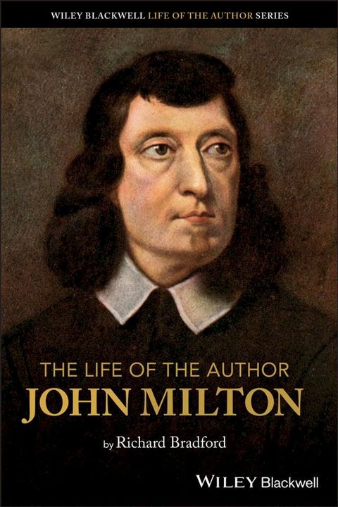 The Life of the Author: John Milton(Kobo/電子書)