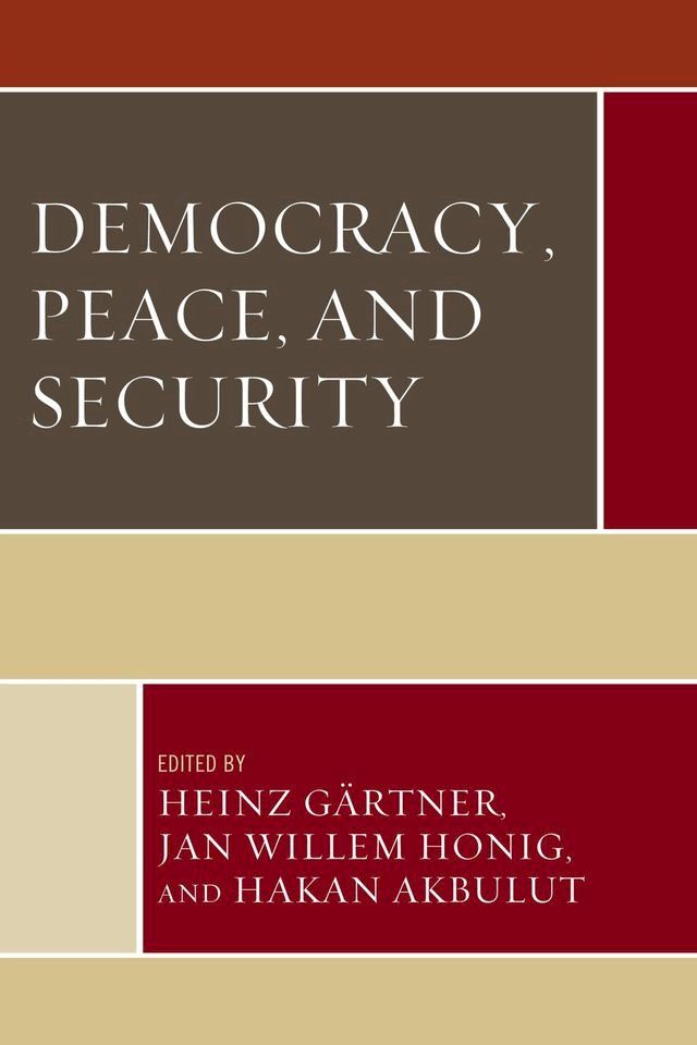  Democracy, Peace, and Security(Kobo/電子書)