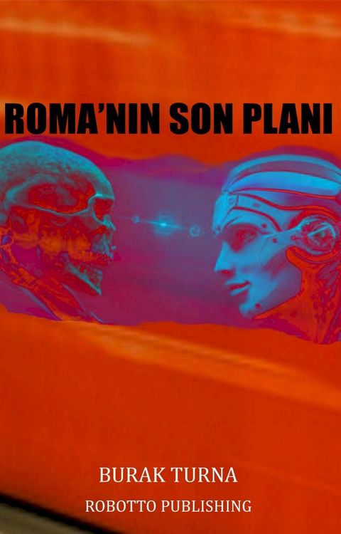 Roma'nın Son Planı(Kobo/電子書)