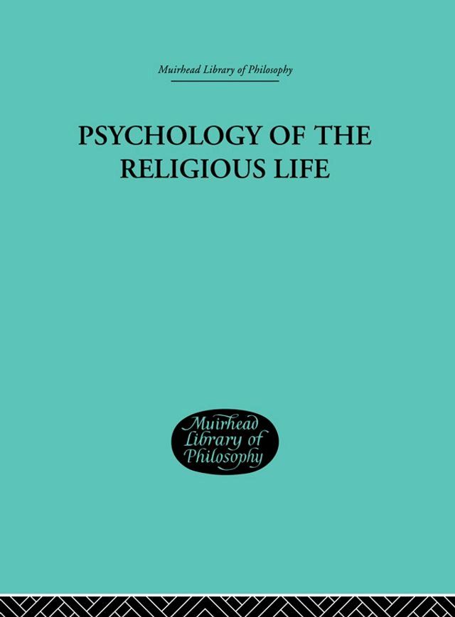  Psychology of the Religious Life(Kobo/電子書)