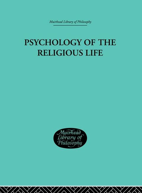 Psychology of the Religious Life(Kobo/電子書)