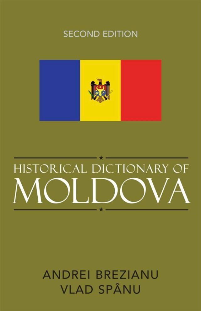  Historical Dictionary of Moldova(Kobo/電子書)