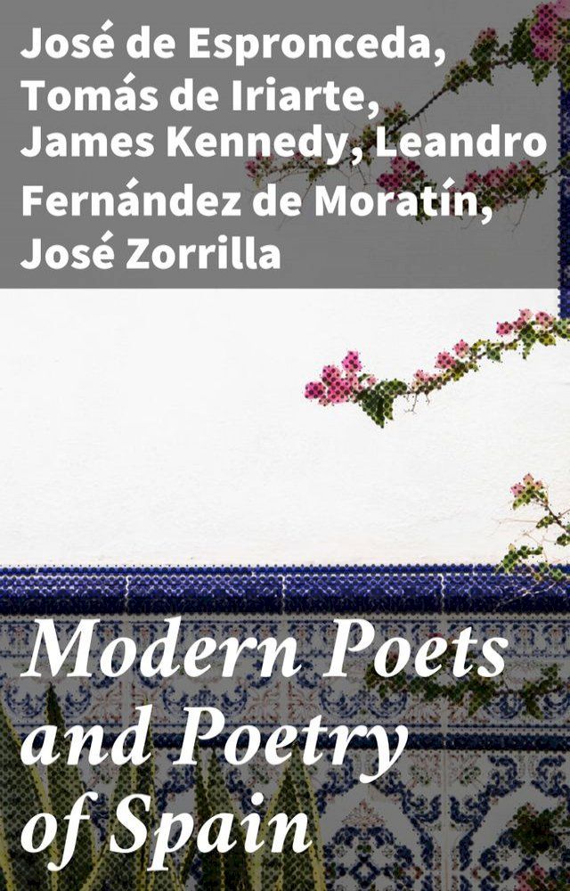  Modern Poets and Poetry of Spain(Kobo/電子書)