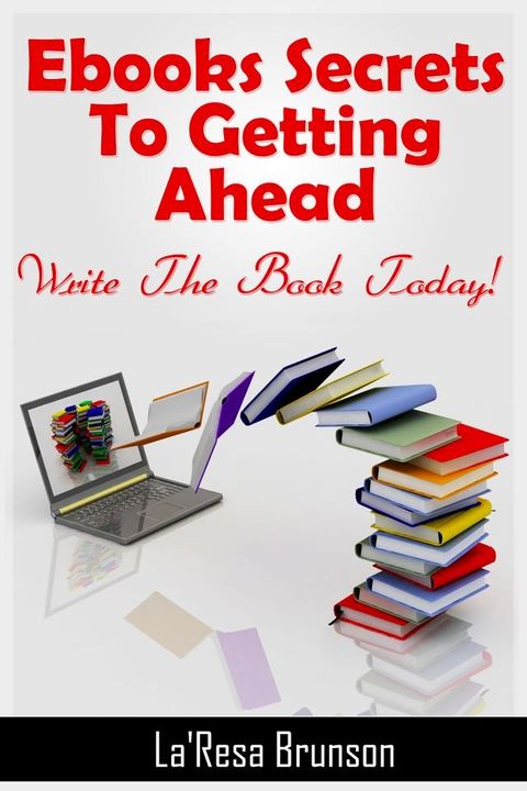 Ebooks: Secrets To Getting Ahead(Kobo/電子書)