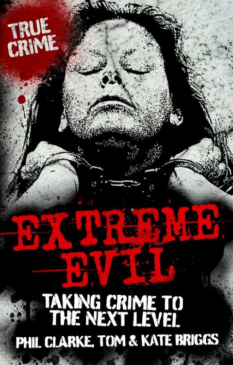 Extreme Evil(Kobo/電子書)