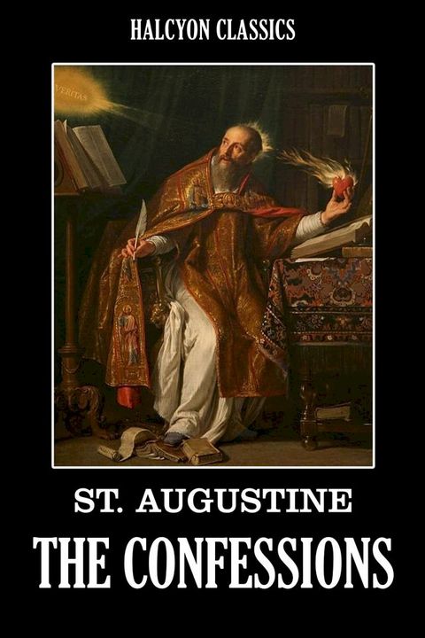 The Confessions of St. Augustine(Kobo/電子書)