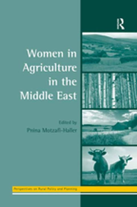 Women in Agriculture in the Middle East(Kobo/電子書)