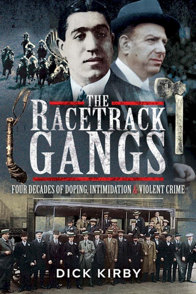  The Racetrack Gangs(Kobo/電子書)