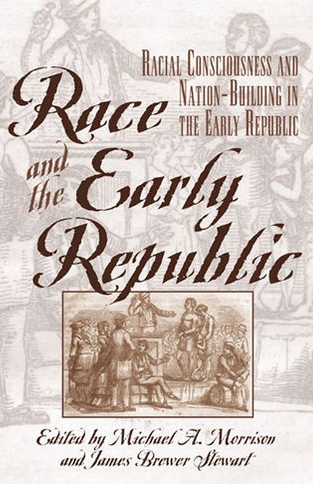  Race and the Early Republic(Kobo/電子書)