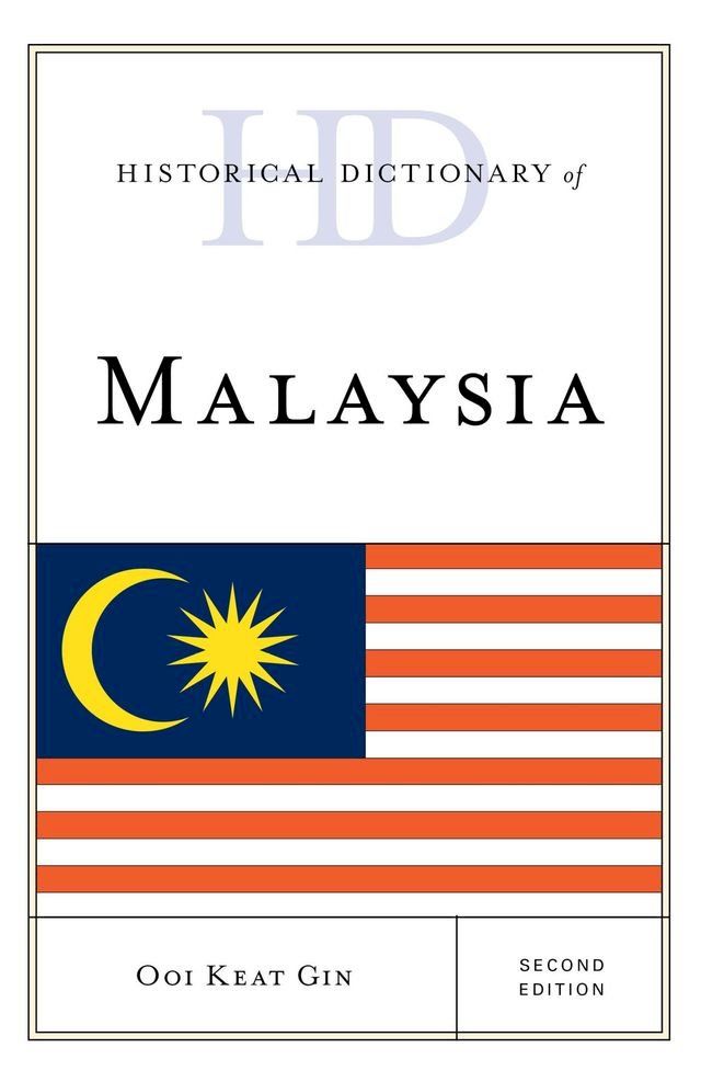  Historical Dictionary of Malaysia(Kobo/電子書)