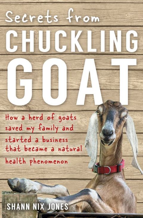 Secrets from Chuckling Goat(Kobo/電子書)