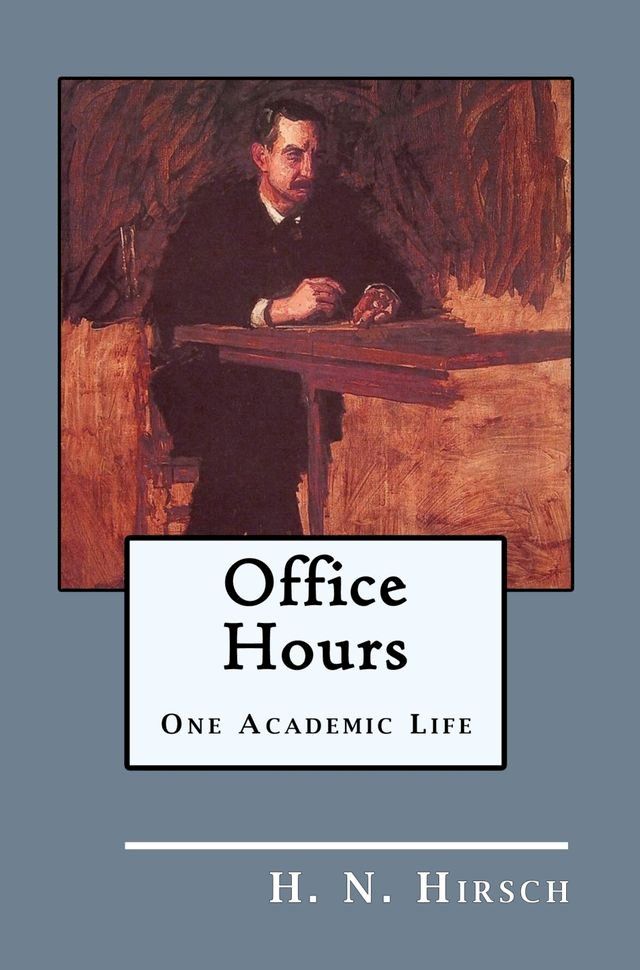  Office Hours: One Academic Life(Kobo/電子書)