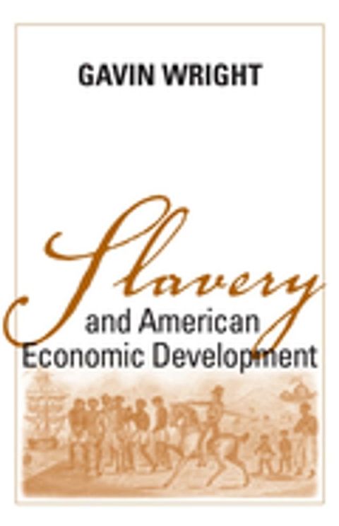 Slavery and American Economic Development(Kobo/電子書)