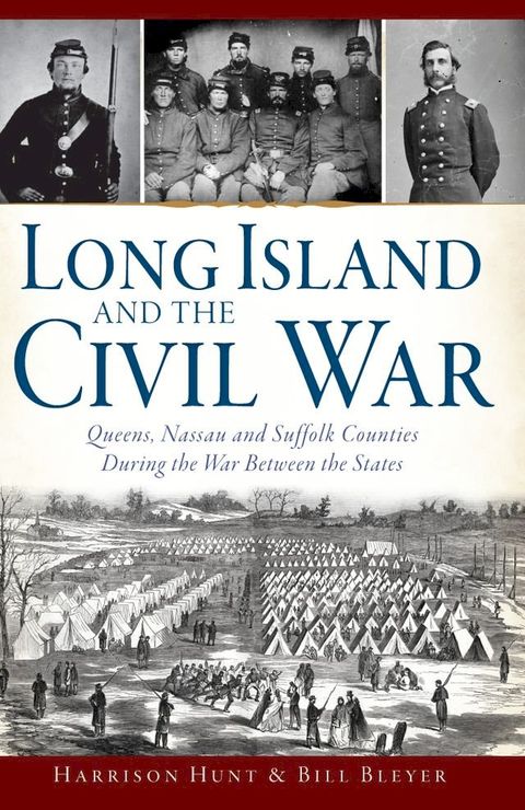 Long Island and the Civil War(Kobo/電子書)