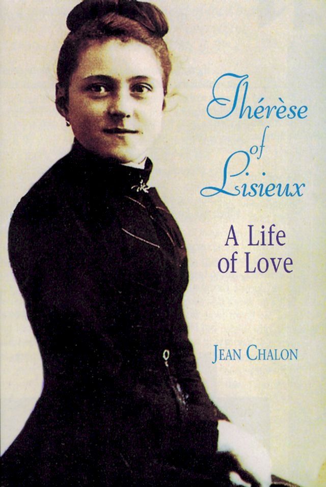  Th&eacute;r&egrave;se of Lisieux(Kobo/電子書)