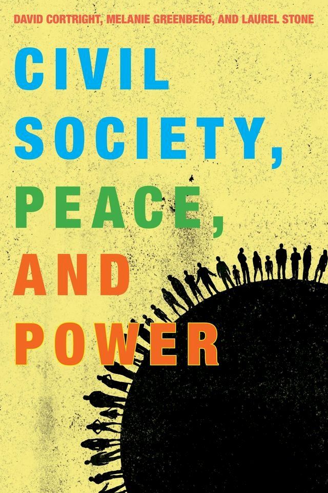  Civil Society, Peace, and Power(Kobo/電子書)