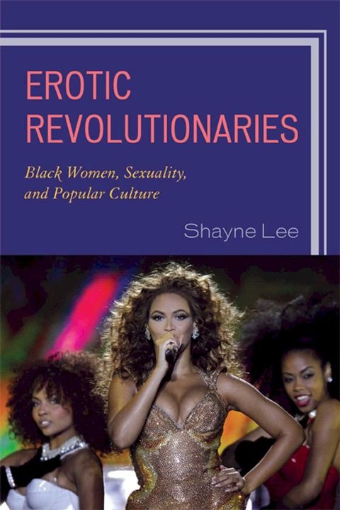 Erotic Revolutionaries(Kobo/電子書)