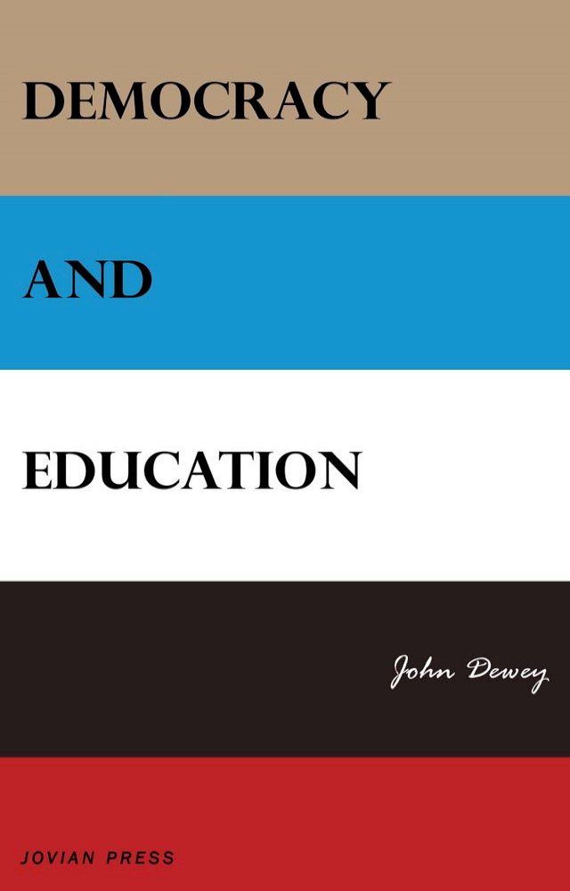  Democracy and Education(Kobo/電子書)