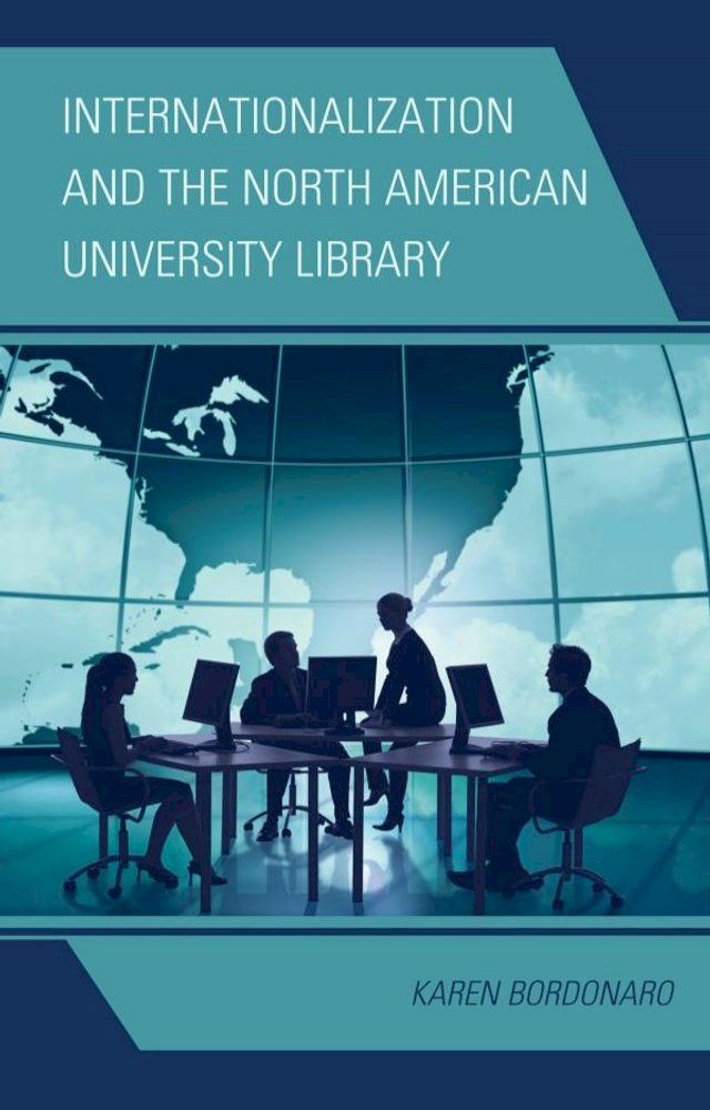  Internationalization and the North American University Library(Kobo/電子書)