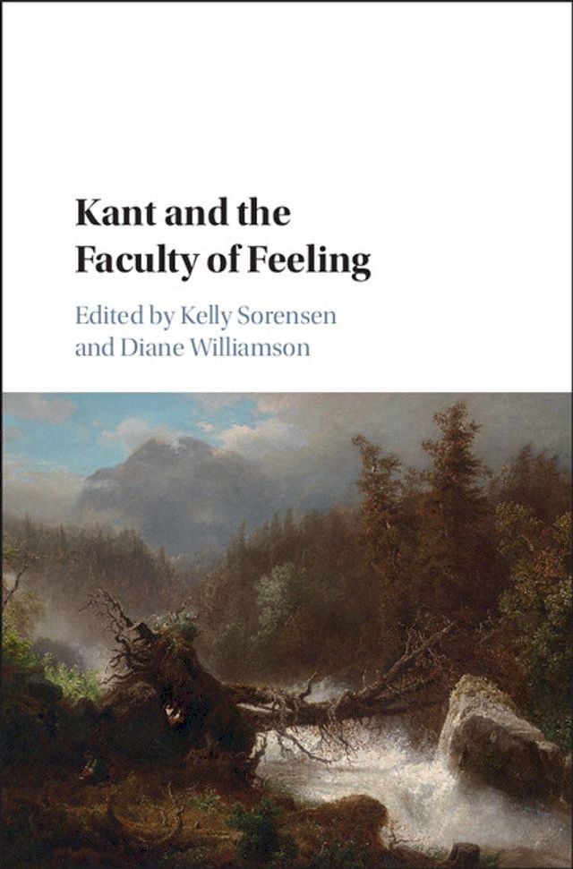  Kant and the Faculty of Feeling(Kobo/電子書)