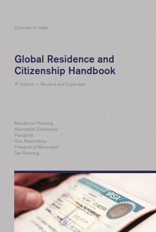  Global Residence and Citizenship Handbook(Kobo/電子書)