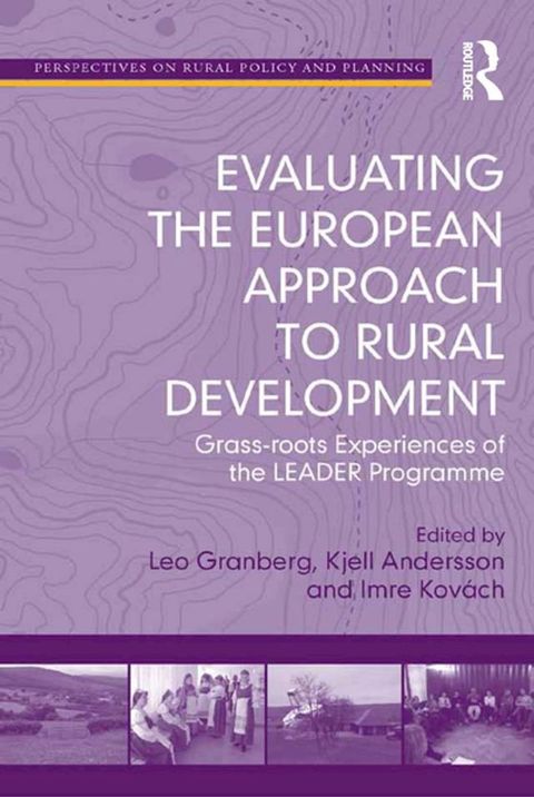 Evaluating the European Approach to Rural Development(Kobo/電子書)