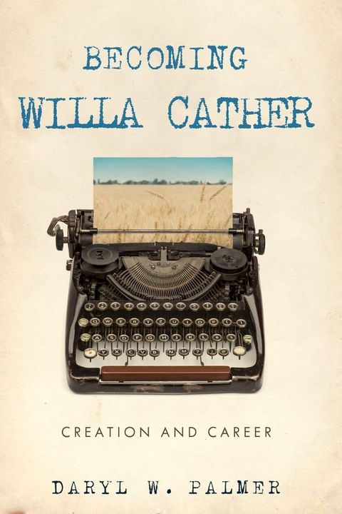 Becoming Willa Cather(Kobo/電子書)